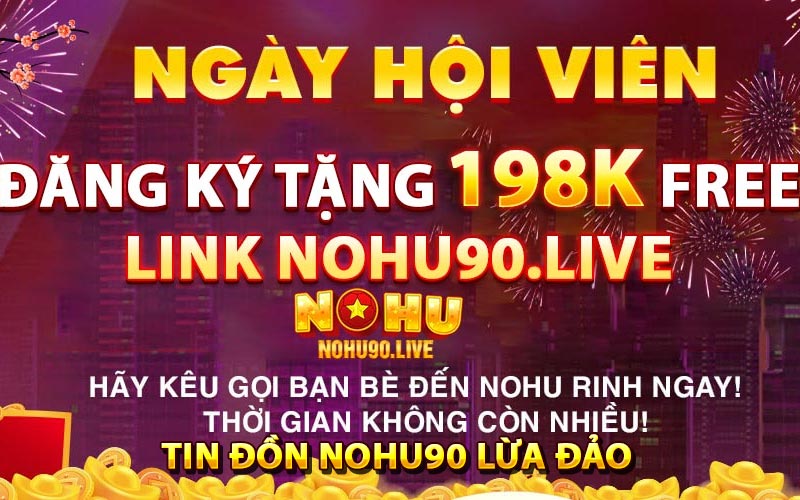 Nohu90 Lừa Đảo - Phân Tích Rõ Ràng Về Tin Đồn Nohu90 6 Tin đồn Nohu90 lừa đảo có chính xác không?