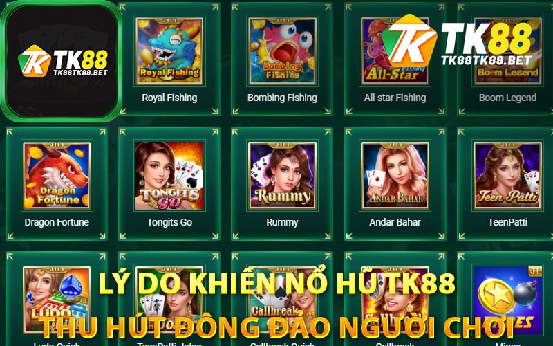 Nổ Hũ TK88 - Trải Nghiệm Chất Lượng Đẳng Cấp Châu Á 7 Lý do khiến nổ hũ TK88 thu hút đông đảo người chơi